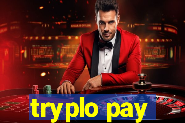 tryplo pay